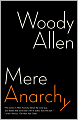 Mere Anarchy