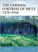 German Fortress of Metz 1870-1944