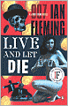 Live and Let Die (James Bond Series #2)