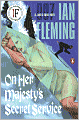 On Her Majesty's Secret Service (James Bond Series #11)