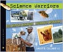 Science Warriors: The Battle Against Invasive Species