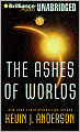 The Ashes of Worlds (Saga of Seven Suns Series #7)