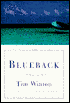 Blueback: A Contemporary Fable