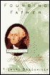 Founding Father : Rediscovering G. Washington