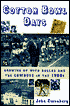 Cotton Bowl Days: Growing up with Dallas and the Cowboys in the 1960s