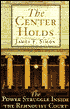 The Center Holds: The Power Struggle Inside the Rehnquist Court