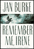Remember Me, Irene (Irene Kelly Series #4)