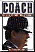 Coach: The Life of Paul Bear Bryant