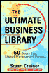 The Ultimate Business Library: 50 Books That Shaped Management Thinking