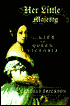 Her Little Majesty: The Life of Queen Victoria