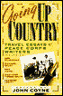 Going Up-Country: Travel Essays by Peace Corps Writers