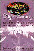 City of the Century: The Epic of Chicago and the Making of America