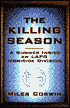 The Killing Season: A Summer inside an LAPD Homicide Division