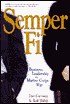 Semper Fi: Business Leadership the Marine Corps Way