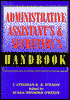 Administrative Assistant's and Secretary's Handbook