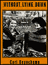 Without Lying Down: Frances Marion and the Powerful Women of Early Hollywood