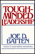 Tough-Minded Leadership