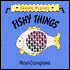 Fishy Things