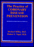 The Practice of Coronary Disease Prevention