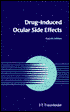 Drug-Induced Ocular Side Effects and Drug Interactions