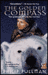 The Golden Compass (His Dark Materials Series #1)