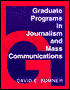Graduate Programs in Journalism and Mass Communications