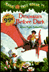 Dinosaurs Before Dark (Magic Tree House Series #1)