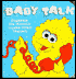 Baby Talk