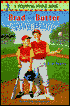 Brad and Butter Play Ball!