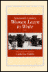 Nineteenth-Century Women Learn to Write