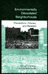 Environmentally Devastated Neighborhoods: Perceptions, Policies, and Realities