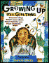 Growing up: It's a Girl Thing: Straight Talk about First Bras, First Periods, and Your Changing Body