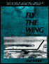 Fly the Wing