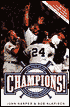 Champions!: The Saga of the 1996 New York Yankees