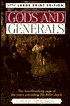 Gods and Generals: A Novel of the Civil War