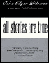 All Stories Are True