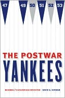 download The Postwar Yankees : Baseball's Golden Age Revisited book
