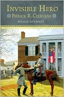Invisible Hero: Patrick R. Cleburne