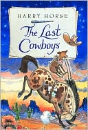 The Last Cowboys by Harry Horse: Book Cover