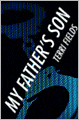 My Father's Son