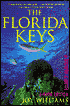 The Florida Keys: A History & Guide 1998