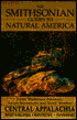 Smithsonian Guides to Natural America: Central Appalachians: West Virginia, Kentucky, Tennessee (1996)