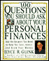 100 Questions You Should Ask about Your Personal Finances: And the Answers You Need to Help You Save, Invest, and Grow Your Money