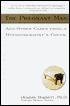 The Pregnant Man: Cases from a Hypnotherapist's Couch