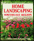 Home Landscaping: Southeast Region