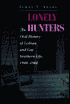 Lonely Hunters: An Oral History of Lesbian and Gay Southern Life, 1948-1968
