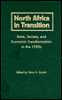North Africa in Transition: State, Society, and Economic Transformation in the 1990s