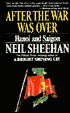 After the War Was Over: Hanoi and Saigon