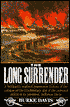 The Long Surrender: The Collapse of the Confederacy and the Flight of Jefferson Davis