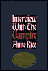 Interview with the Vampire (Vampire Chronicles Series #1)